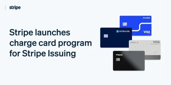 How Stripe's Charge Card Program Can Help You Grow Your Business